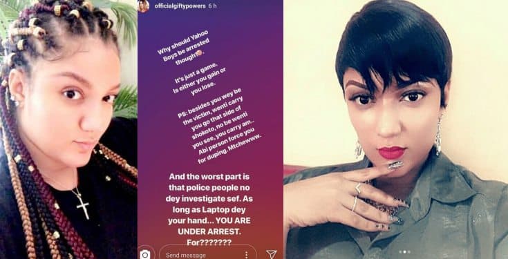 'Yahoo Yahoo is just a game, why should Yahoo boys be arrested?'- Gifty Powers