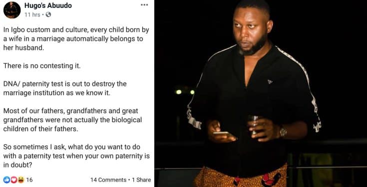 Nigerian man condemns DNA test; says every child born by a wife in Igbo culture automatically belongs to the husband