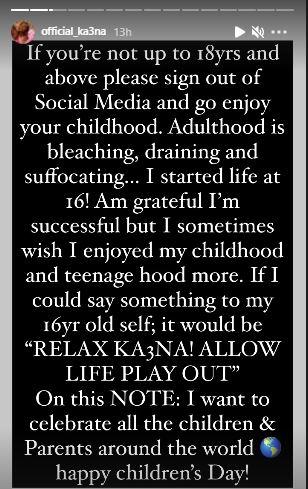 "If you're above 18, leave social media to enjoy life, adulthood is draining" - Ka3na