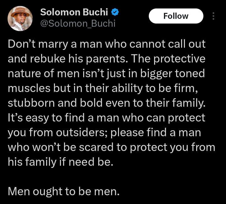 "Don’t marry a man who cannot call out and rebuke his parents" – Solomon Buchi advises