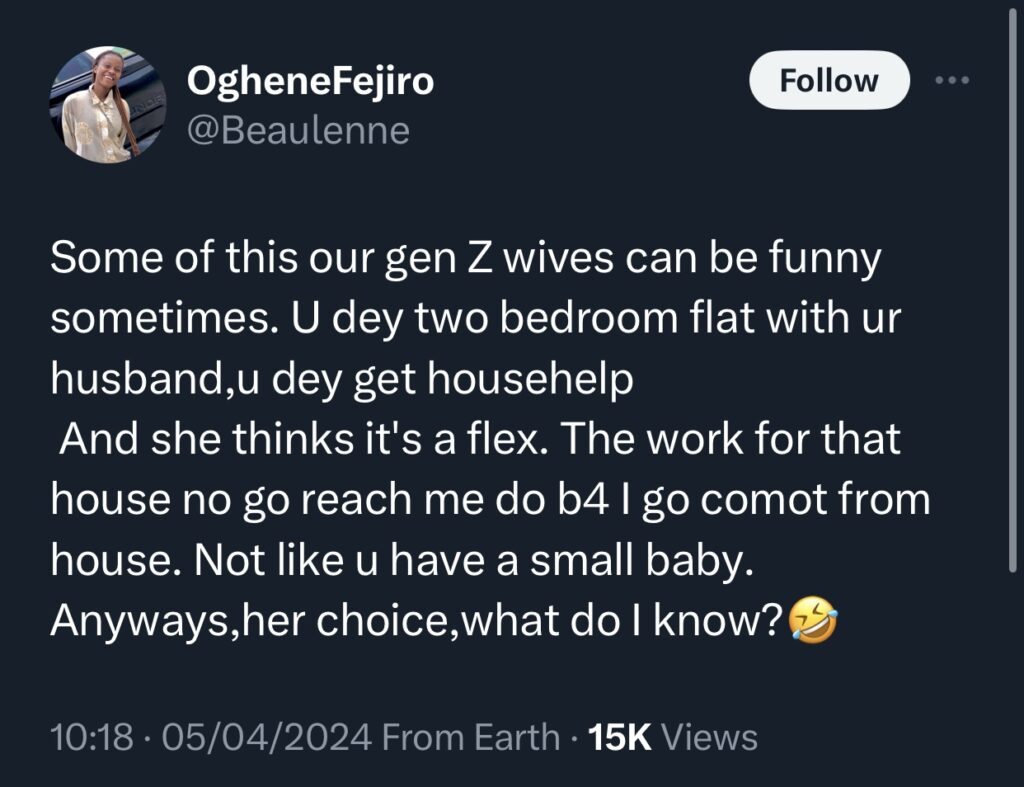“You dey two bedroom flat with ur husband u dey get househelp” — Lady call out ‘GenZ’ wife