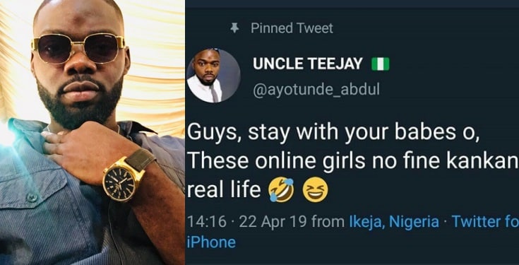 “These online girls are not beautiful in real life” – Nigerian man, says