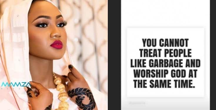 You cannot treat people like garbage and worship God – Zahra Buhari