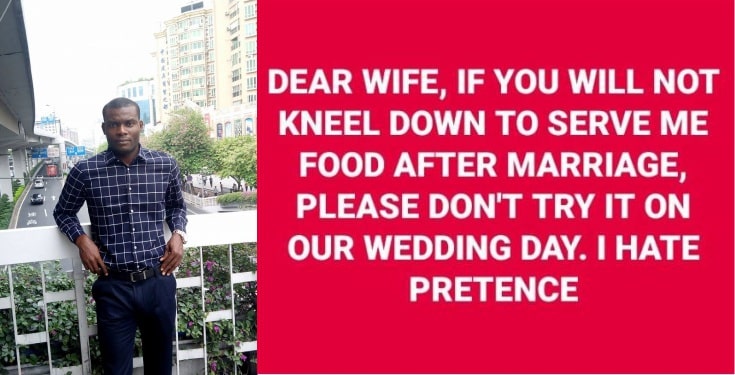 Nigerian man cautions his future wife on kneeling to serve him food