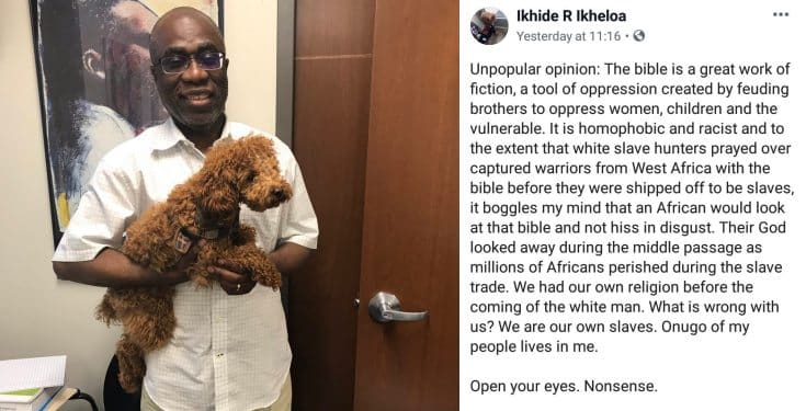 Writer, Pa Ikhide, criticizes Africans who still believe in the Bible