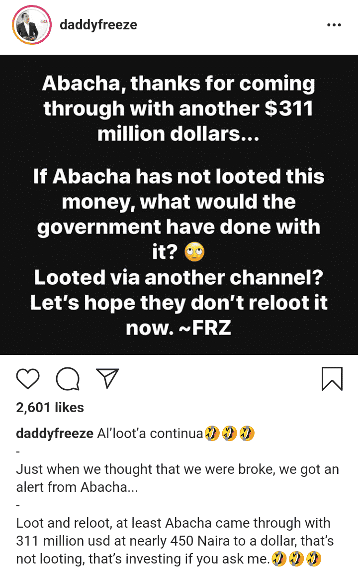 Daddy Freeze says Abacha's refunded loot is an investment