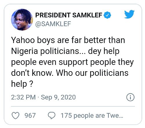 "Yahoo Boys Are Far Better Than Politicians” – SamKlef