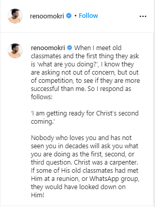 "Waiting for second coming of Christ" - Reno Omokri to old classmate who asked about his current career