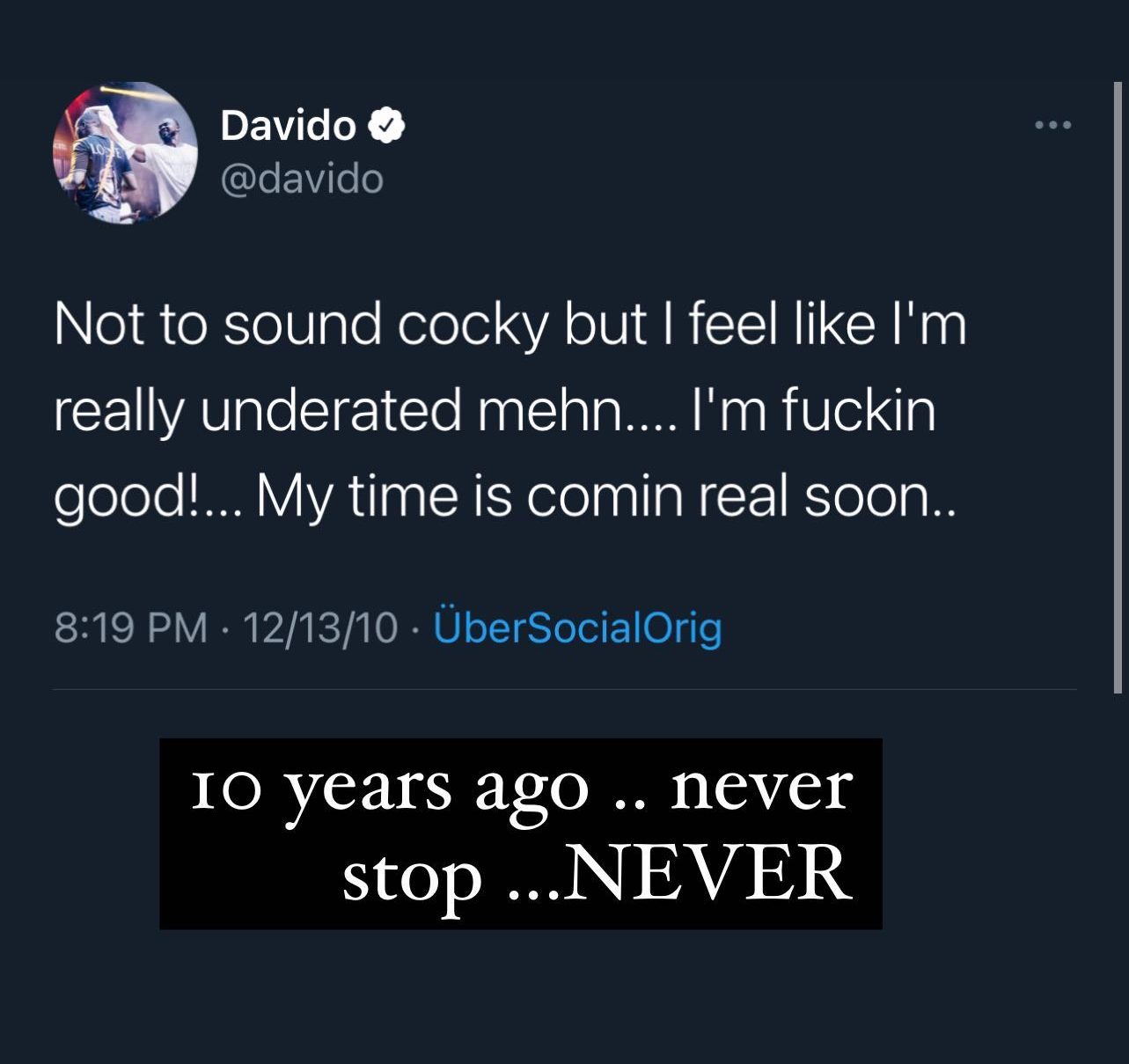 "Never give up" - Davido says as he shares tweet from 2010 on how underrated he is