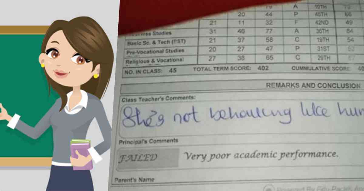 "She is not behaving like a human being" - Teacher comments on student's report card
