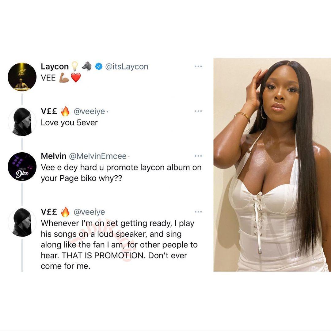 Don't ever come for me - Vee berates fan who insists that she never promotes Laycon's songs