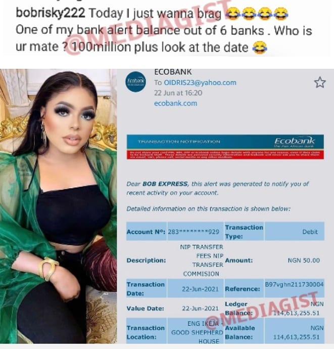 "Who is your mate?" - Bobrisky shows off N114M account balance from one out of his six banks