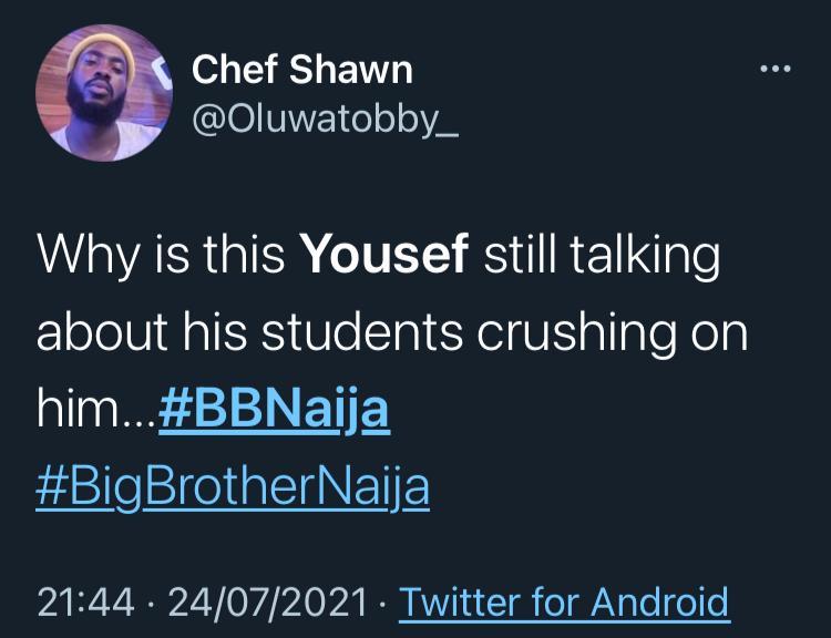 #BBNaija2021: Yousef dragged for saying 'my students have crushes on me, thank God I'm not a pedophile'