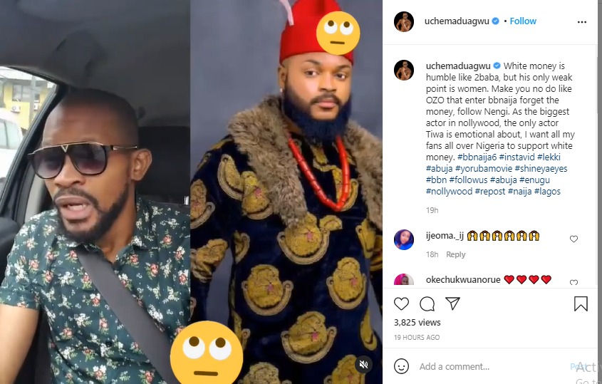 Uche Maduagwu Whitemoney humble