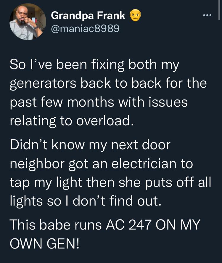 Man laments after finding out neighbor taps his generator, powers her AC with it
