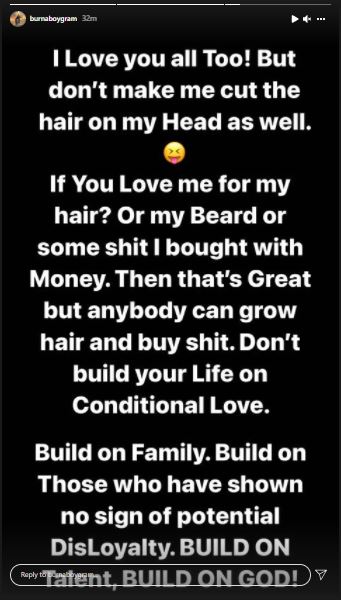 Singer, Burna Boy addresses those who dislike his new look, asking for his head to be shaved too