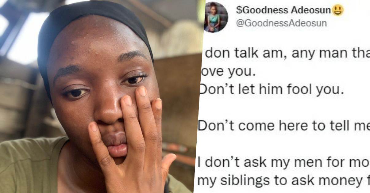 “Any man that asks you for money doesn’t love you” – Lady insists
