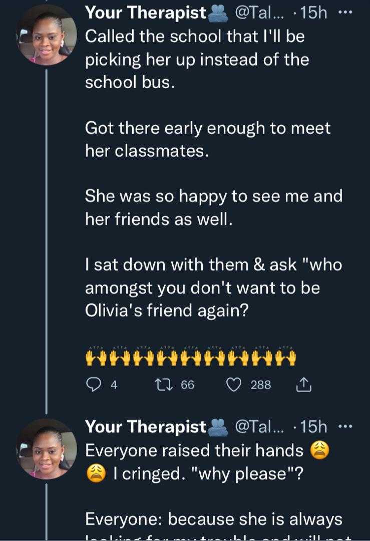 Lady narrates approach taken after daughter complained how classmates does not want to be her friend