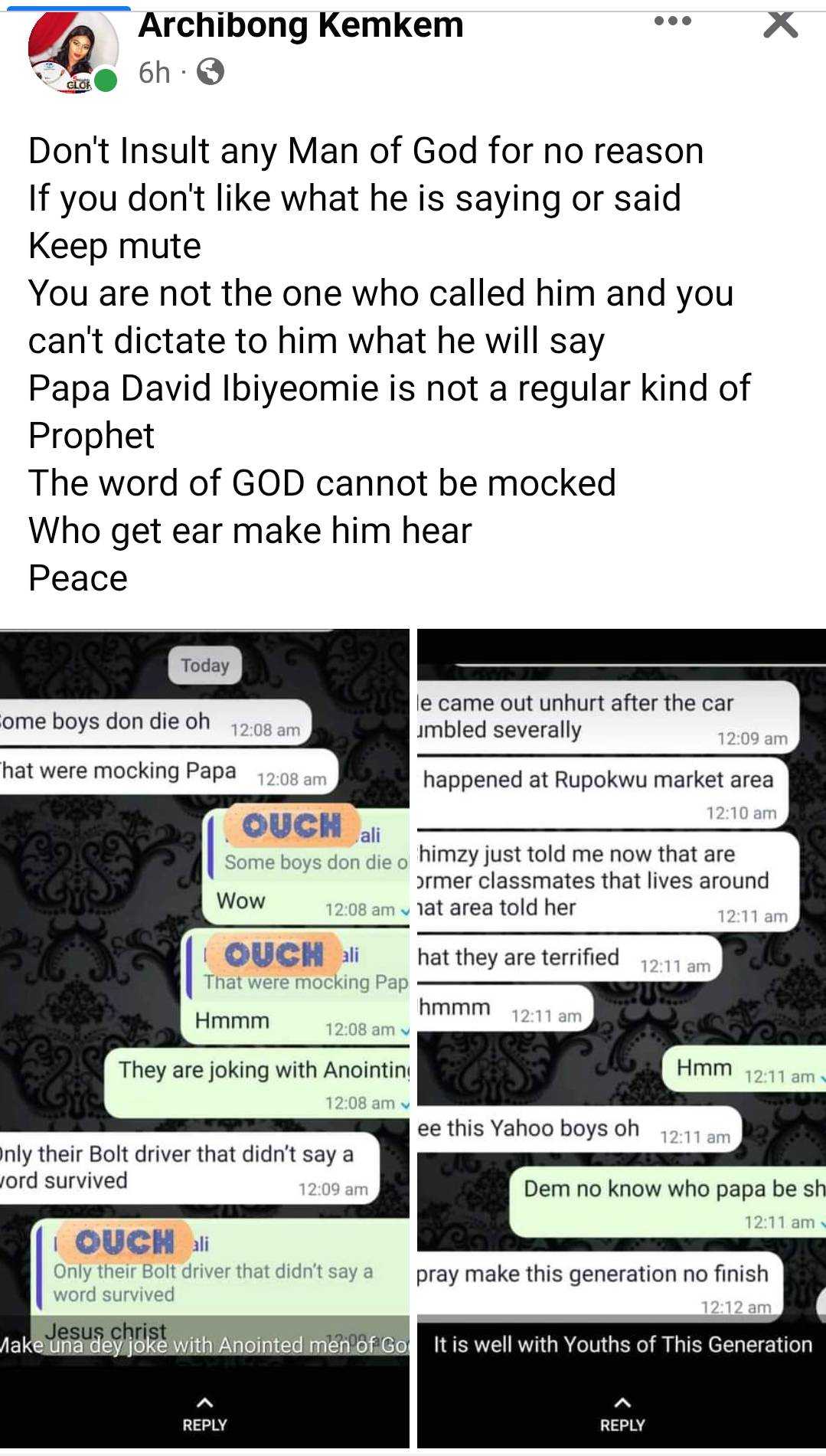 "Don't insult any man of God for no reason" - Lady pleads, claims yahoo boys who mocked Pastor David Ibiyeomie all died in car crash