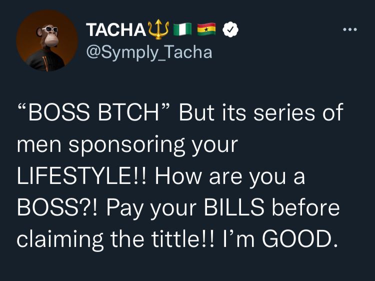 "Boss Btch, but it’s series of men sponsoring your lifestyle" - Tacha throws shade