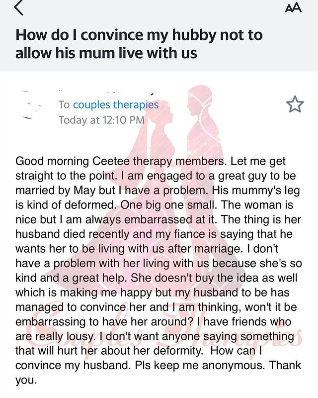 Lady embarrassed by fiance mother's deformity seeks advice on how to keep her away from their home