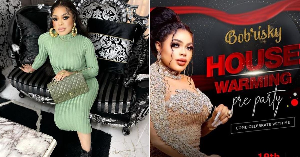 Bobrisky housewarming party date