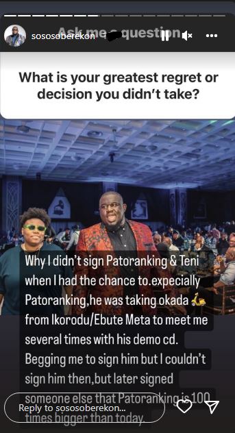 Why Teni and Patoranking remain my greatest regret in life - Soso Soberekon