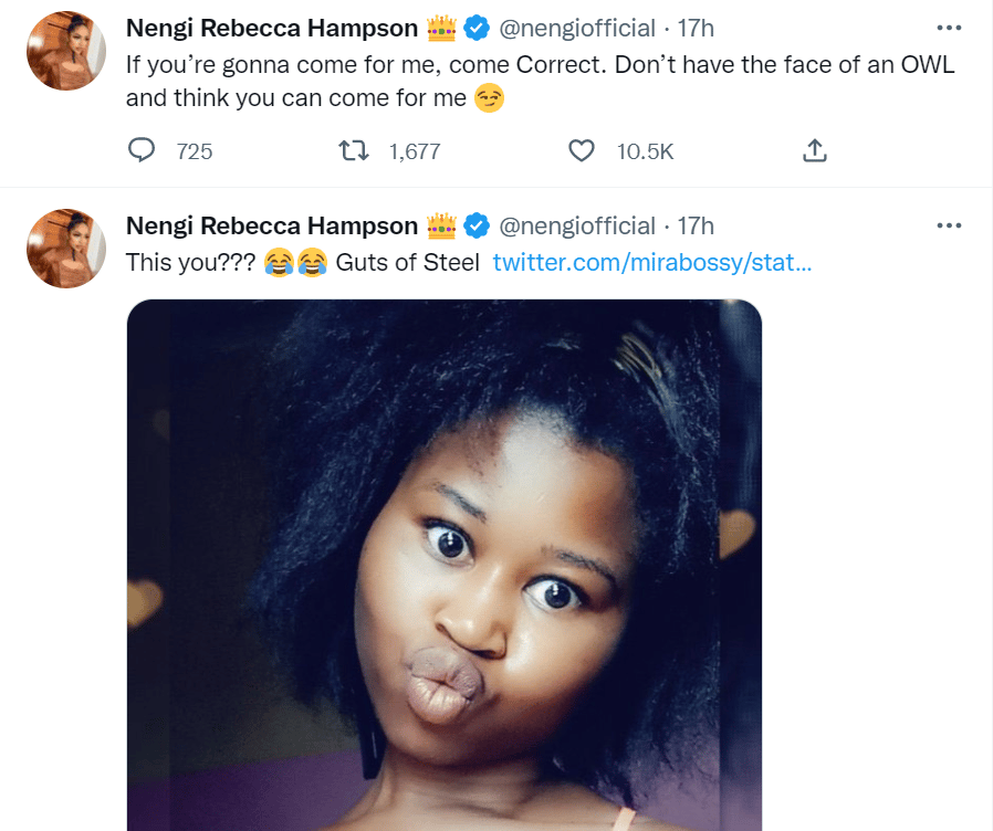 Don’t have the face of an owl and think you can come for me - Nengi mocks a troll who claimed her beauty is all filter