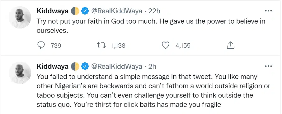 Many Nigerians are backward - Kiddwaya reacts to backlash over tweet asking Nigerians not to put their faith in God too much
