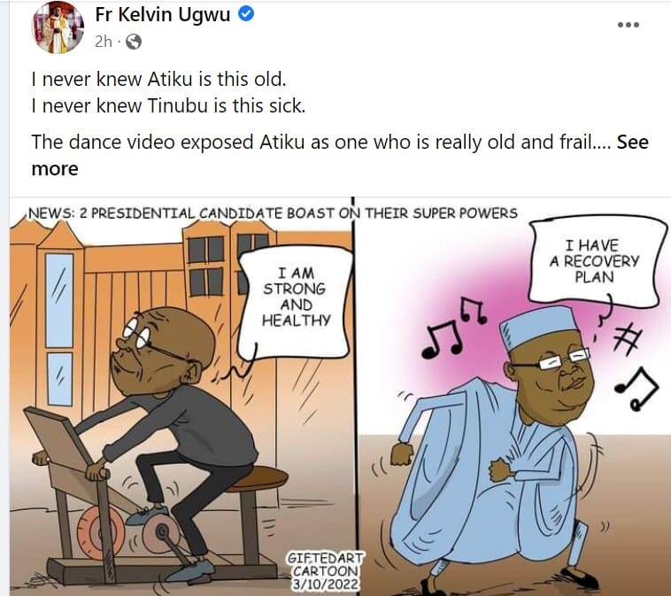  I never knew Tinubu was this sick and Atiku this old – Fr Kelvin reacts to viral videos of the two politicians