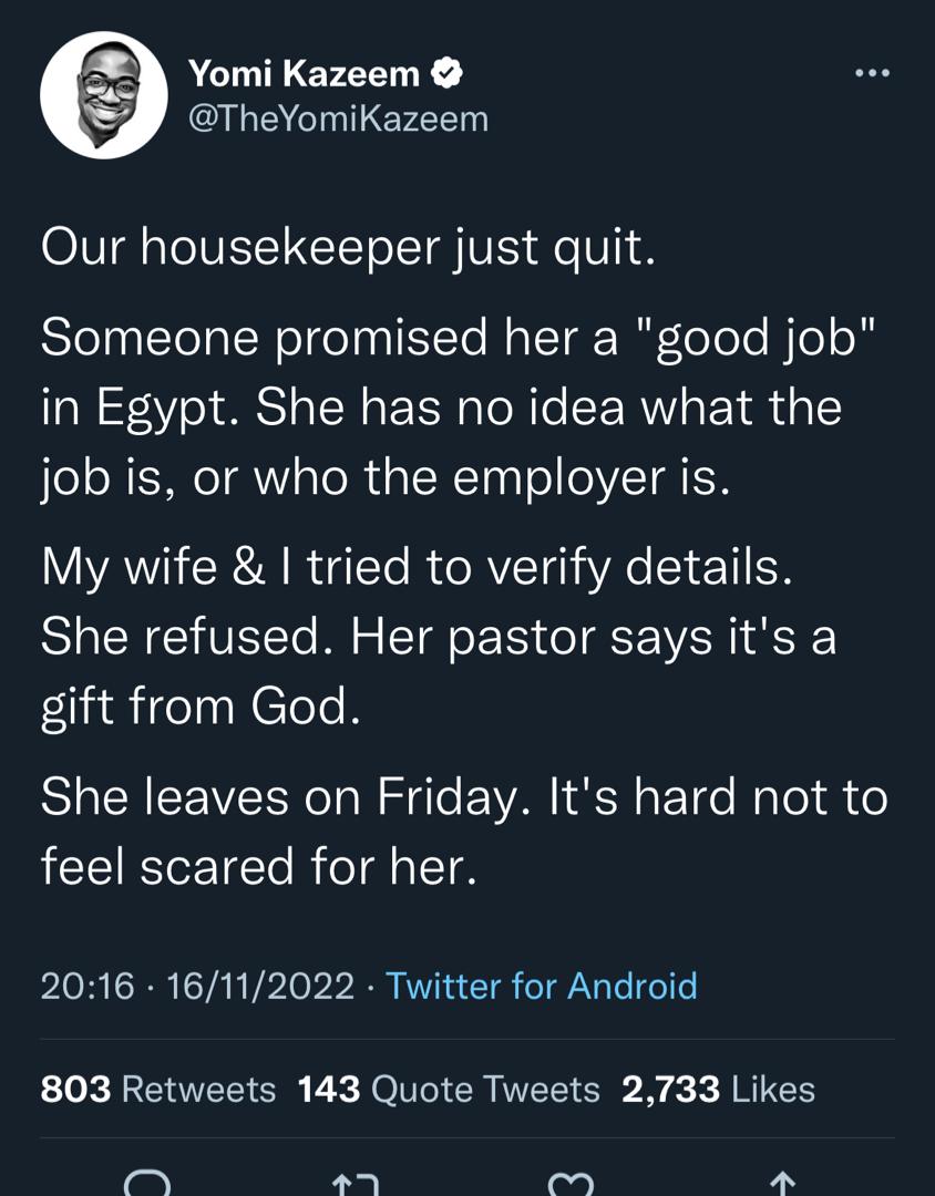 Housekeeper quits job in Nigeria, sets for Egypt with pastor's go ahead to settle for unverified job and employer