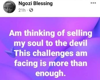 "I’m thinking of selling my soul to the devil - Teenager declares due to challenges