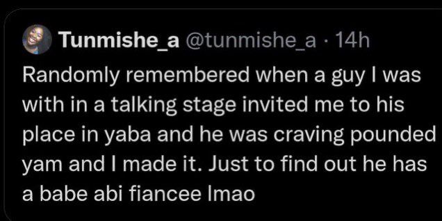 Lady recalls how intending boyfriend broke her heart after inviting her over to pound yam for him