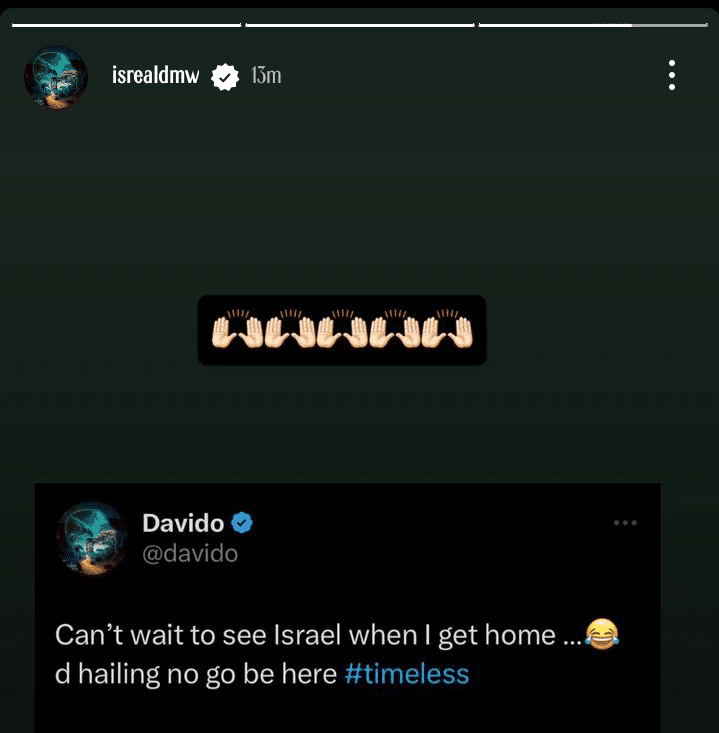 "Can't wait to see Israel" - Davido says, Israel DMW reacts