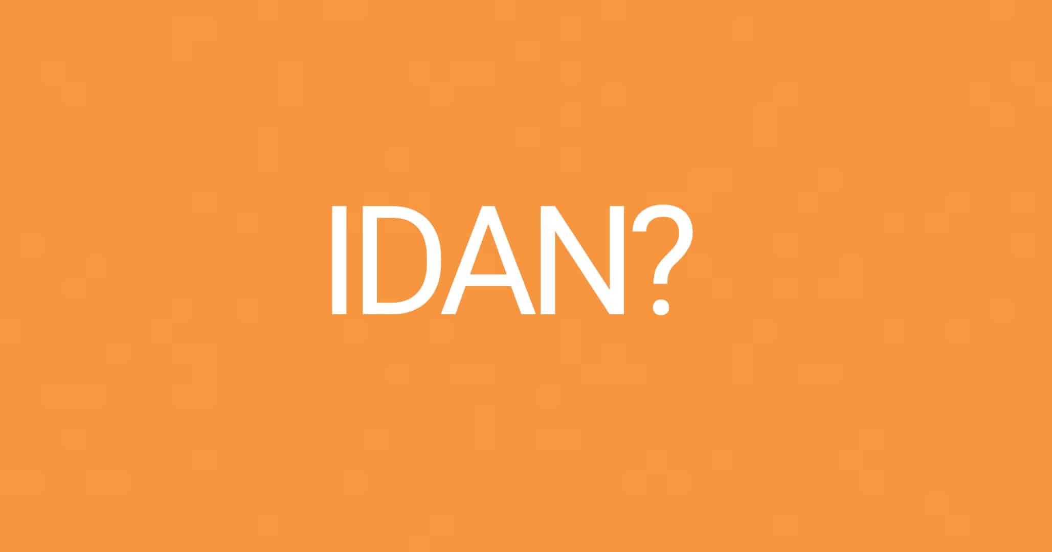 Idan: Explicit meaning of Nigeria's trending slang