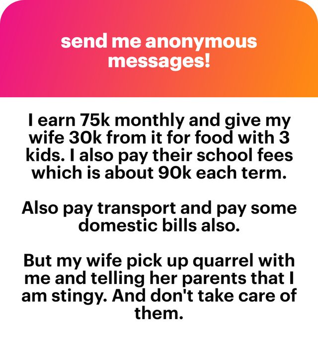 "I give her N30K monthly" — Man who earns N75K rants as wife reports him to family for being stingy