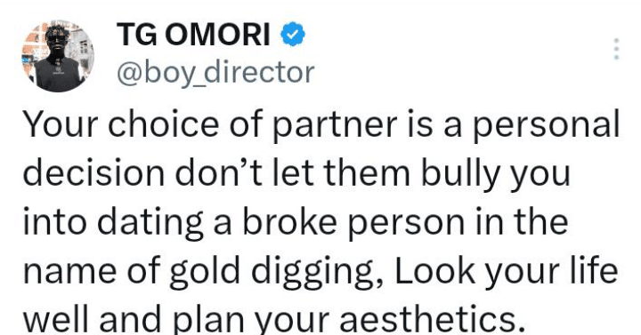 "Don’t let them bully you into dating broke partner" – TG Omori advises ladies