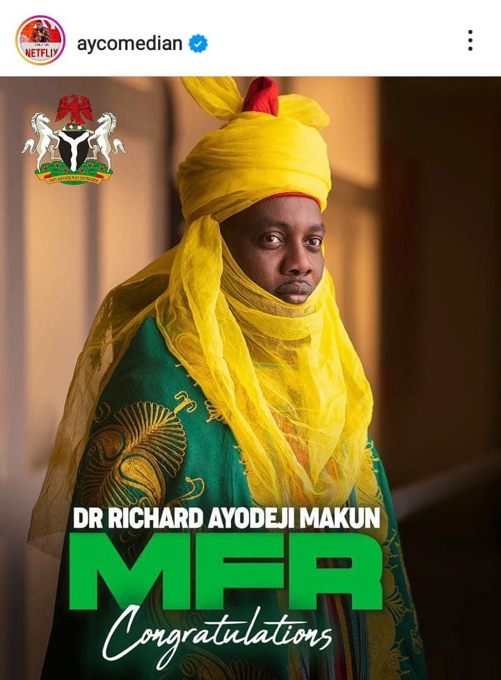 AY Makun explains why he can't reject national honor conferred to him by Buhari.