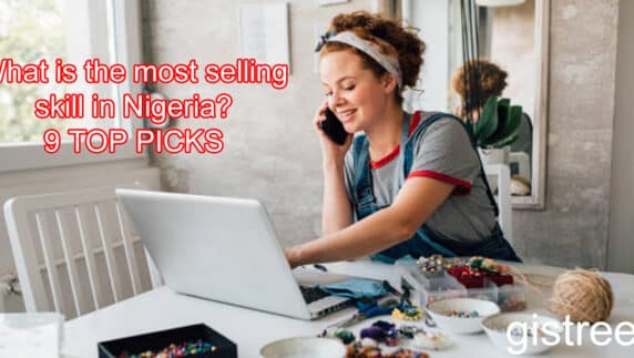 What is the most selling skill in Nigeria?