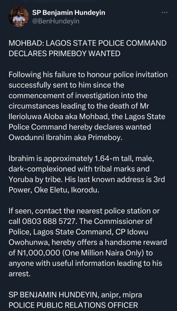 Breaking: Prime Boy declares wanted by the Lagos State Police Command 