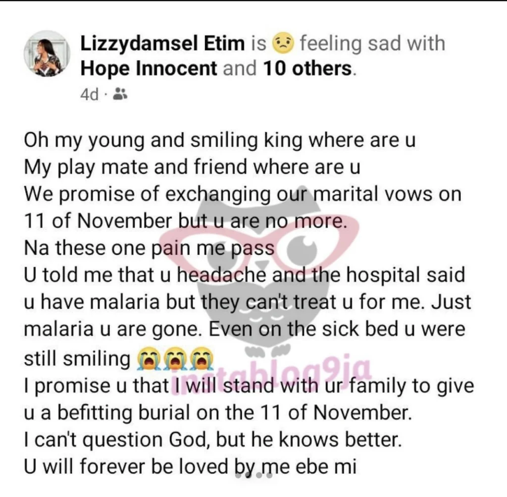 Bride in pains as her husband-to-be is set to be buried on their wedding date after brief episode of Malaria