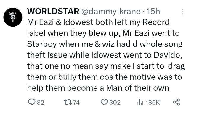 "I did not bully Mr Eazi & Idowest when both left my record label when they blew up" - Dammy Krane 