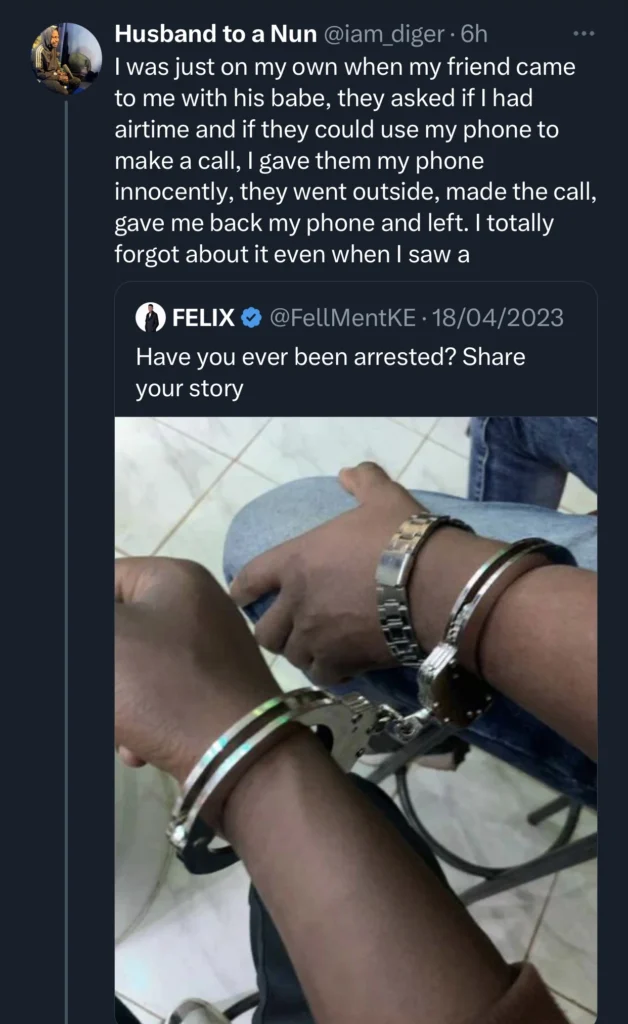 Man shares how he got arrested after his “friend”used his phone to call his girlfriend’s family after the couple faked her kidnap 