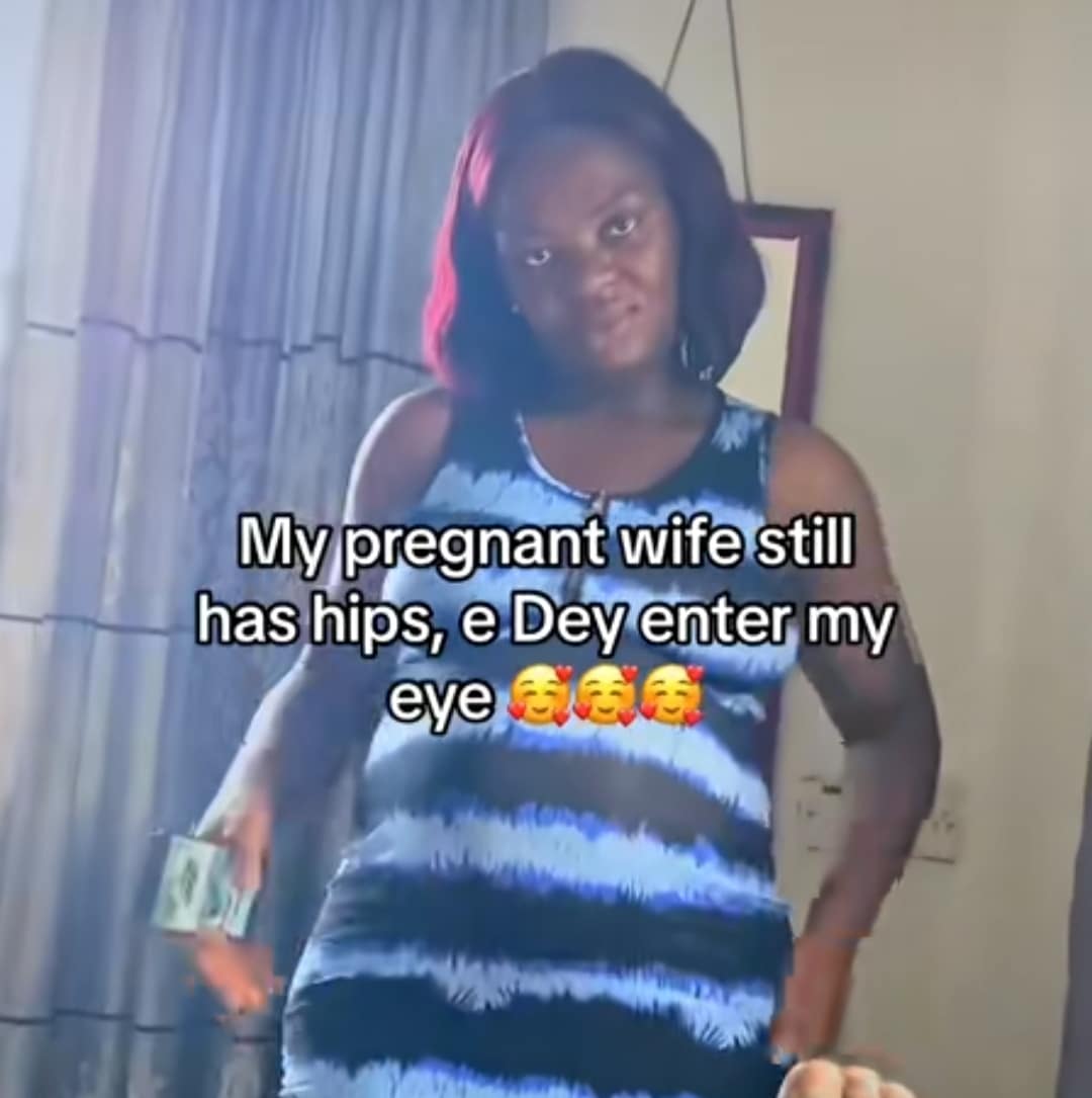 "My pregnant wife still has hip" - Man amazed by Wife's curvy shape despite pregnancy, admires her buttocks