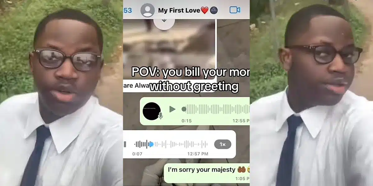 “Have you asked me how I’m doing” — Mother chastises her son for billing her without greeting first