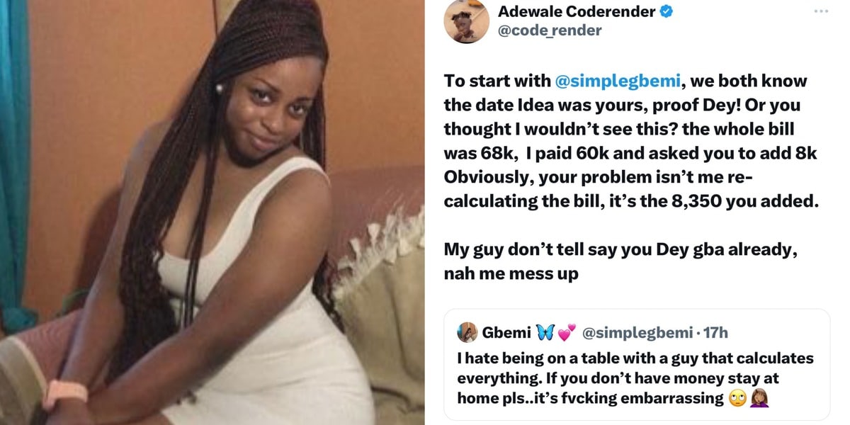 "I paid 60k, asked you to add 8k" - Nigerian man embarrasses lady as he counters accusations of being broke on date