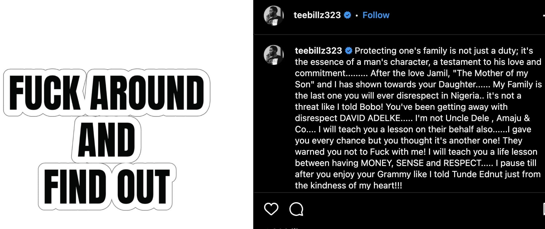 "I will teach you a lesson between having money and respect" - Teebillz clashes with Davido