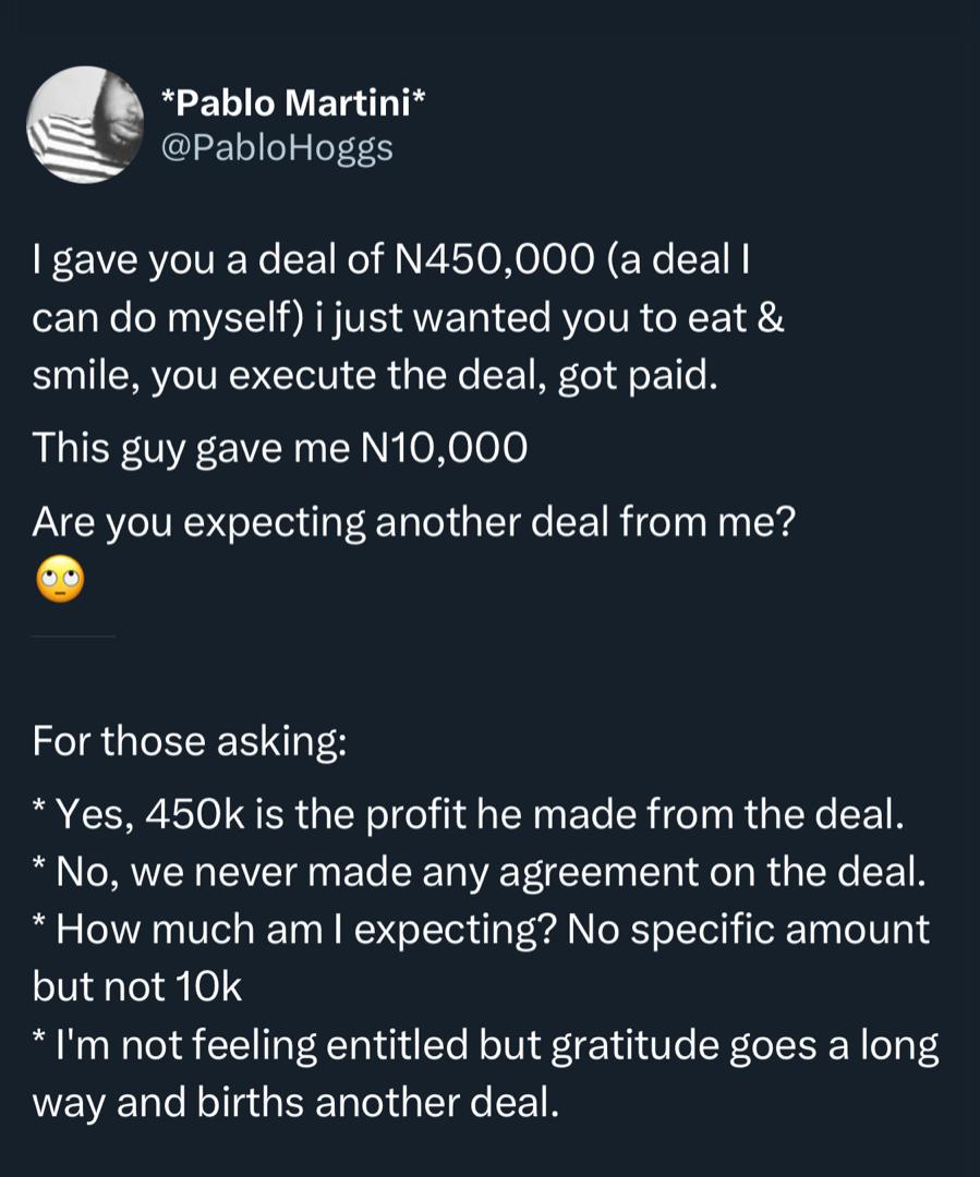 Man calls out colleague who offered N10K after making N450K profit from job he gave him