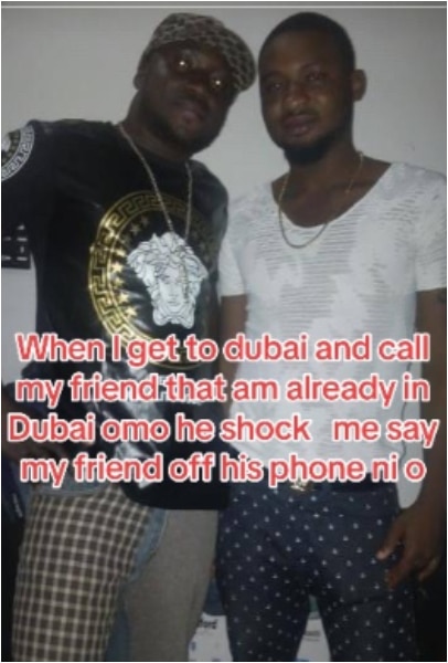 Man shares how he became stranded after friend who invited him to Dubai switched off his phone upon arrival 