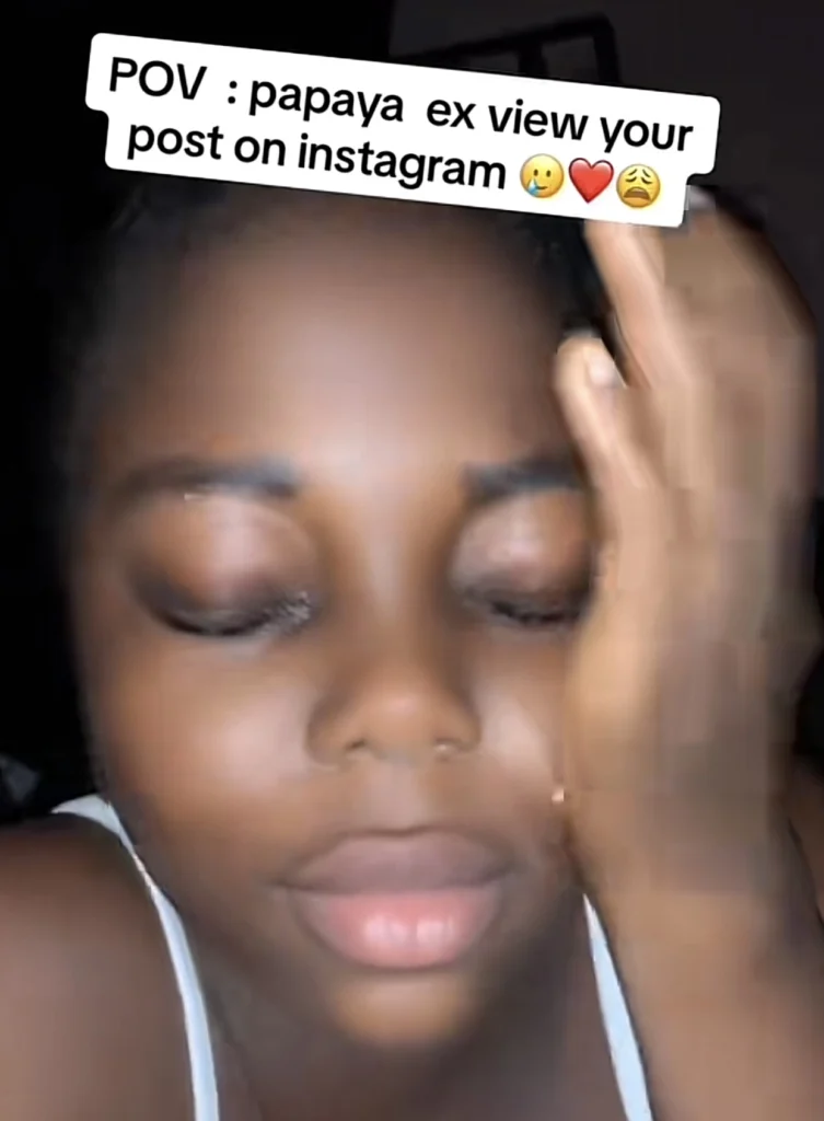 Lady cries a river after influencer, Papaya Ex viewed her Instagram story 